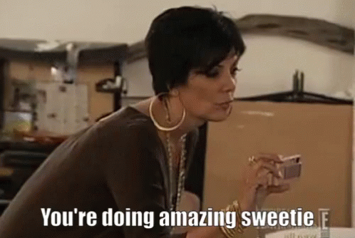 Meme of a black woman saying "you're doing amazing sweetie"