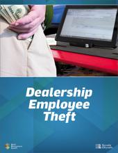 How do you know dealership employee theft isn't an issue at your dealership?